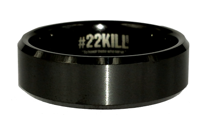#22KILL honor ring. Salute to Veterans and first responders.